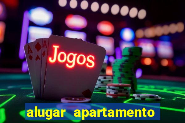 alugar apartamento mobiliado porto alegre